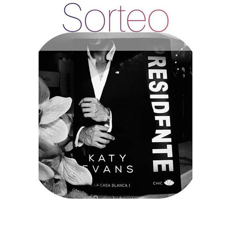 ~♥ Sorteo | Presidente - Katy Evans