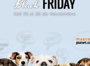 Ahorrar máximo aprovechar BLACK FRIDAY Mascota Planet