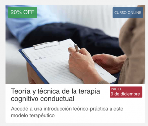 20% OFF en cursos online especializados en terapia cognitiva conductual 20% OFF en cursos online especializados en terapia cognitiva conductual