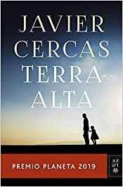 Terra Alta, de Javier Cercas (Premio Planeta 2019)