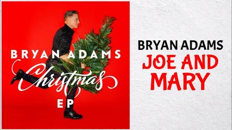 Bryan Adams – Joe And Mary