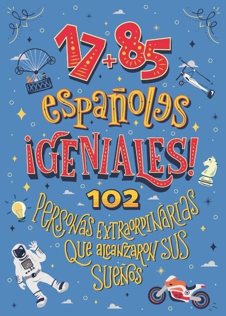 Rafa Nadal, Elcano, o Rosalía, entre los españoles geniales recogidos en un libro ilustrado para niños