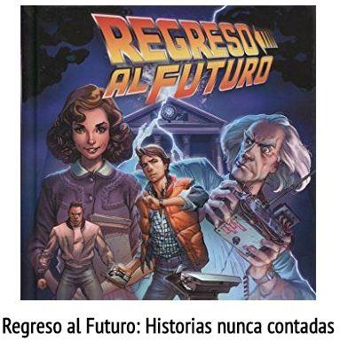 Noticias de Cine - 'REGRESO AL FUTURO 4' Existe en formato cómic Noticias de Cine - 'REGRESO AL FUTURO 4' Existe en formato cómic