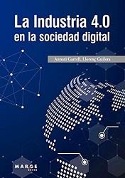 La industria 4.0 contada por Antoni Garrell y Llorenç Guilera