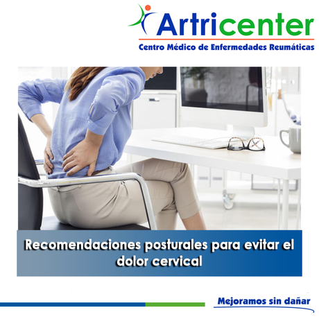 Artricenter: Recomendaciones posturales para evitar el dolor cervical