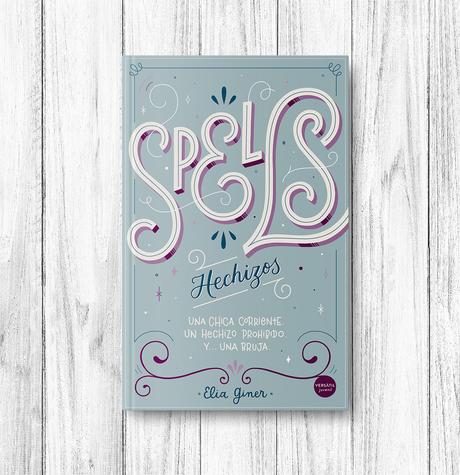 Spells:Hechizos - Elia Giner