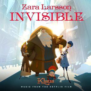 ZARA LARSSON publica su nuevo tema 'Invisible' de la película de animación 'Klaus'