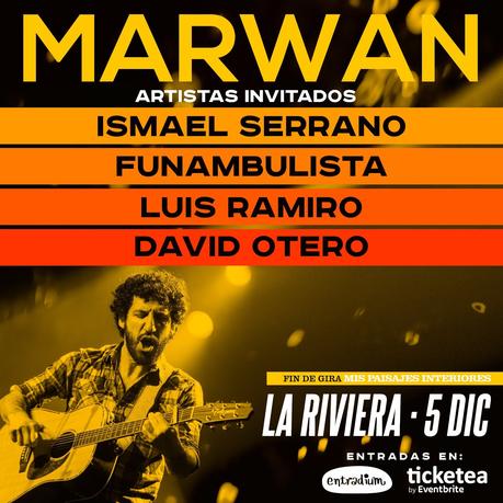 MARWAN - Fin de gira Mis Paisajes Interiores en MADRID