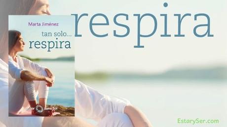 Libro: Tan solo respira