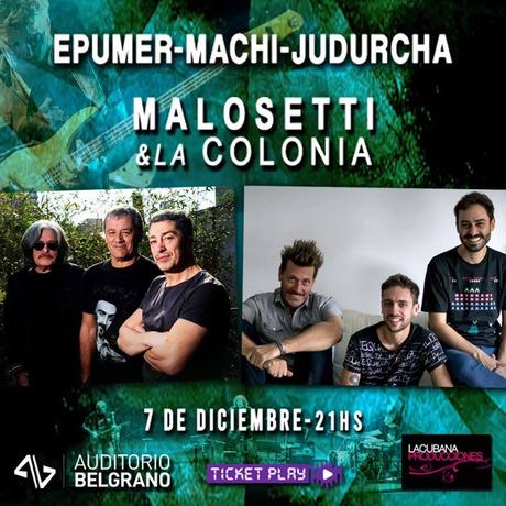 Epumer - Machi - Judurcha / Malosetti & La Colonia
