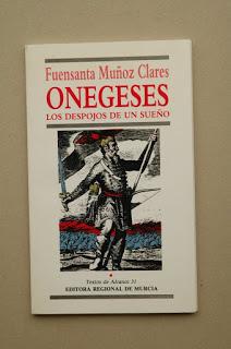Onégeses. Los despojos de un sueño Onégeses. Los despojos de un sueño