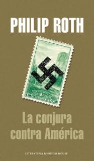 La conjura contra América, por Philip Roth