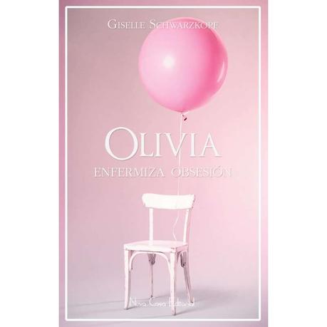 Reseña: Olivia- Giselle Schwarzkopf