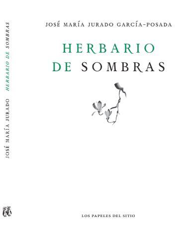 Resultado de imagen de Herbario de sombras José María Jurado