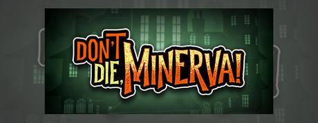 ACCESO ANTICIPADO: «Don’t Die, Minerva!» – «GodHood» – «Atomicrops»