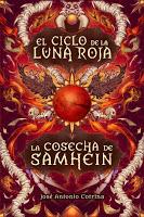 La cosecha de Samhein, de José Antonio Cotrina