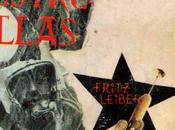 Naves estrellas, relatos Fritz Leiber.