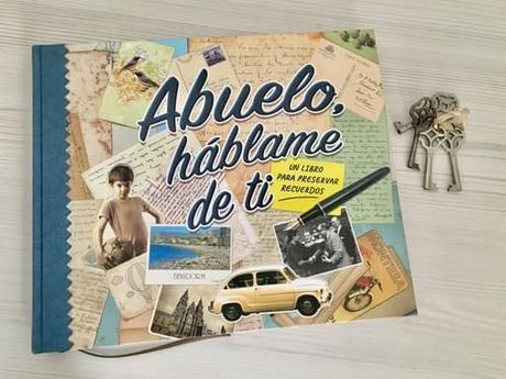 Abuelo, háblame de ti. El valor de los recuerdos abuelo háblame de ti