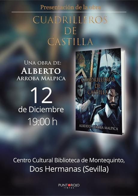 Presentación libro: “Cuadrilleros de Castilla” – Alberto Arroba