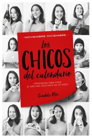 LOS CHICOS DEL CALENDARIO, NOVIEMBRE Y DICIEMBRE, CANDELA RÍOS