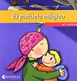 El pañuelo mágico: Quieres conocerme? 7- el cáncer