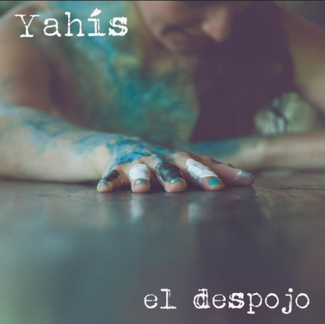 Yahís estrena El Despojo