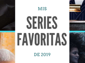 series favoritas 2019