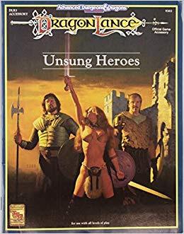 Unsung Heroes, para Dragonlance AD&D 2ª ed (1993)