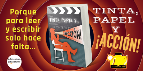 ¡ESTRENO MUNDIAL!: TINTA, PAPEL Y... ¡ACCIÓN!