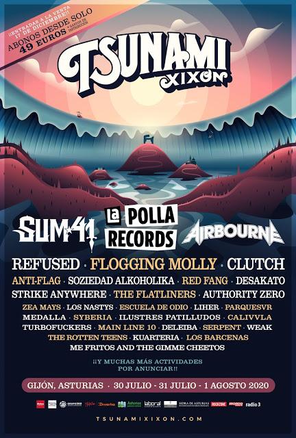 Tsunami Xixón 2020: Sum 41, La Polla Records, Airbourne, Refused, Flogging Molly, Clutch, Anti-Flag, Desakato, S.A... Tsunami Xixón 2020: Sum 41, La Polla Records, Airbourne, Refused, Flogging Molly, Clutch, Anti-Flag, Desakato, S.A...