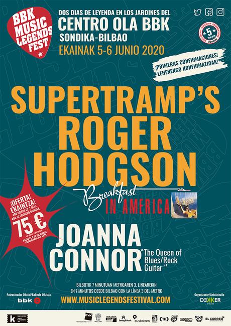 MUSIQAS en 2020 !!!!!! SUPERTRAMP’S ROGER HODGSON y Joanna Connor Primeras confirmaciones del BBK MUSIC LEGENDS FESTIVAL 2020 MUSIQAS en 2020 !!!!!! SUPERTRAMP’S ROGER HODGSON y Joanna Connor Primeras confirmaciones del BBK MUSIC LEGENDS FESTIVAL 2020