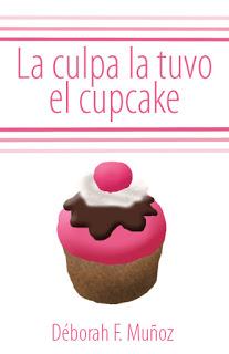 Relato: La culpa la tuvo el cupcake Relato: La culpa la tuvo el cupcake