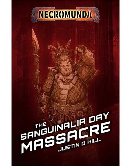Entrega XVII del Calendario de Adviento 2019:The Sanguinalia Day Massacre de Justin D.Hill