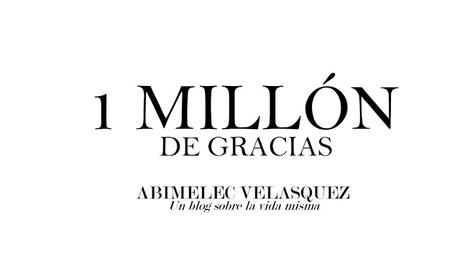 1 MILLÓN DE VISITAS LOGRADAS, ¡GRACIAS!
