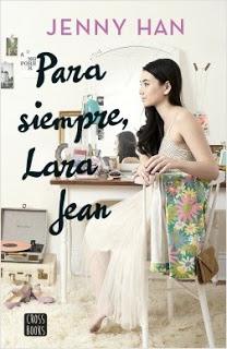 Crítica literaria: Para siempre, Lara Jean