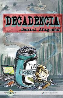 DECADENCIA (Daniel Aragonés - Editorial Gradiente)