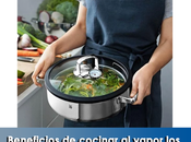 Artricenter: Beneficios cocinar vapor alimentos