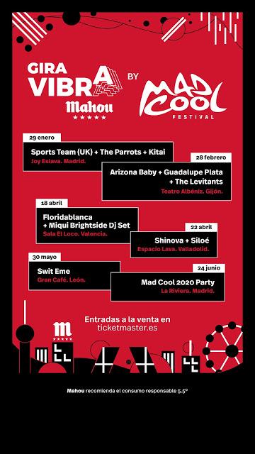 Gira Vibra Mahou by Mad Cool 2020: Shinova, Arizona Baby, Sports Team, Floridablanca, Guadalupe Plata, Kitai, The Parrots, Siloé...