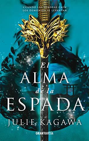 El alma de la espada de Julie Kagawa