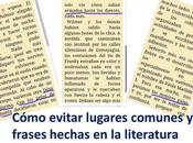 Huyamos lugares comunes frases hechas literatura