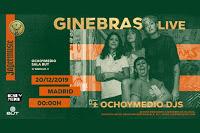 Live de Ginebras en Ochoymedio club