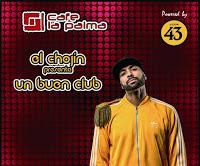 El Chojín presenta Un buen club