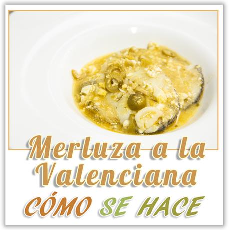 MERLUZA A LA VALENCIANA/ LLUÇ A LA VALENCIANA