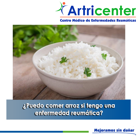 Artricenter: ¿Puedo comer arroz si tengo una enfermedad reumática?