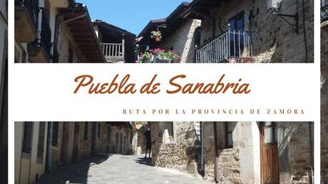 Ruta por la provincia de Zamora: ¿Qué ver en Puebla de Sanabria?