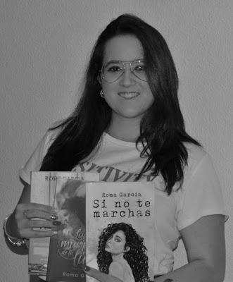 Reseña ~ Si no te marchas ~ Roma García Reseña ~ Si no te marchas ~ Roma García