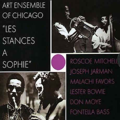 Art Ensemble of Chicago: Les stances a Sophie (1970)