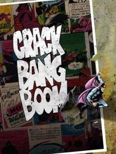 Crack Bang Boom 2011
