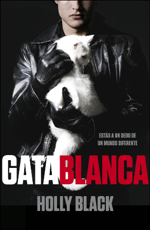 Gata blanca - Holly Black