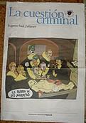 La cuestión criminal según Zaffaroni